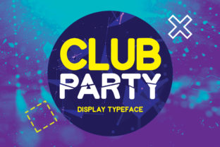 Club Party: A Cheerful Display Font for Maker Labels