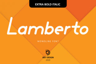 Lamberto Extra Bold Italic: A Monoline Display Font for Bold Branding