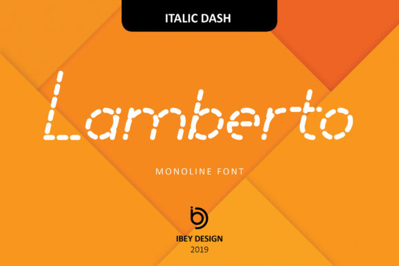 Lamberto Italic Dash: A Bold Display Font for Campaigns