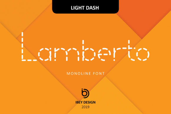 Lamberto Light Dash Typeface: Bold Monoline Display for Web