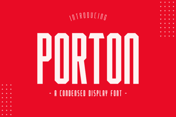 Porton: A Strong Display Font for Modern Web Design