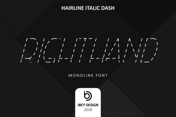 Righ THand Hairline Italic Dash: A Modern Font for Branding