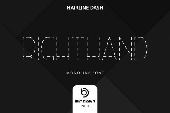 Right Hand Hairline Dash Font for Editorial Design